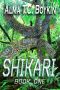 [Shikari 01] • Shikari · Shikari Book One